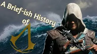 A Brief-ish History of Assassin's Creed (pt. 8, Black Flag)
