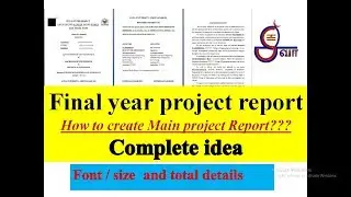 Main project Report complete idea How to create final year project report