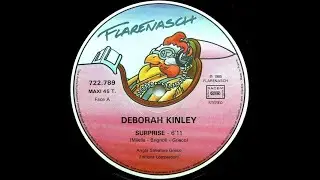 Deborah Kinley - Surprise (1984 - Maxi 45T)
