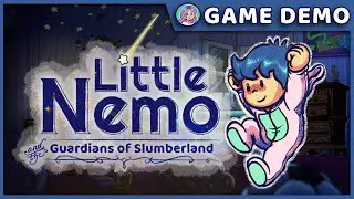 I FINALLY VISIT SLUMBERLAND 🛌| Little Nemo (Demo) | Summer Game Fest & Wholesome Direct 2023
