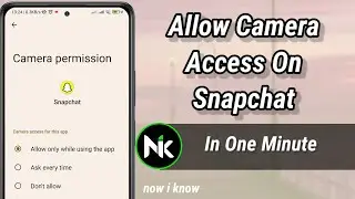 How To Allow Camera Access On Snapchat 2024