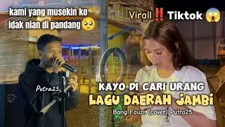 KAYO DI CARI URANG‼️LAGU BA IBO DI ANGKRINGAN LS - BANG FAUZI (COVER) PUTRA25.