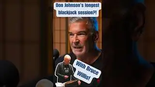 Longest Casino Session w/ Don Johnson Ft. Bruce Willis!
