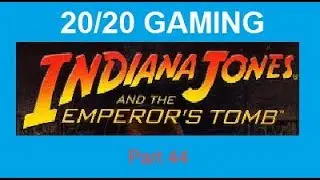 Indiana Jones and the Emperors Tomb Part 44 - Indy vs Tank