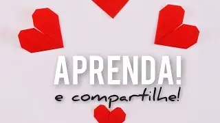 Aprenda fazer um lindo e fácil coração de Origami