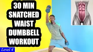 30-Minute SNATCHED WAIST DUMBBELL WORKOUT at Home