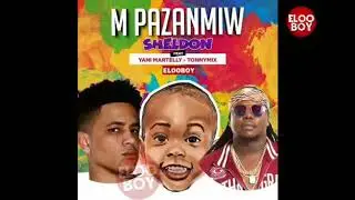 TONY MIX X YANY MARTELLY FEAT SHELDON THE BEST _ MPA ZANMIW