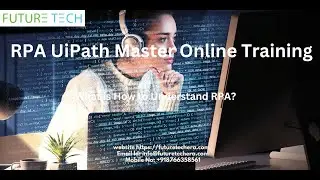 RPA UiPath Master Online Training