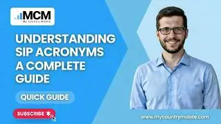 Demystifying SIP Acronyms: Your Complete Guide | My Country Mobile