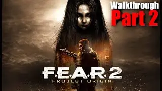 F.E.A.R. 2: Project Origin I Walkthrough I Part #002 I No Commentary [­Deutsch]