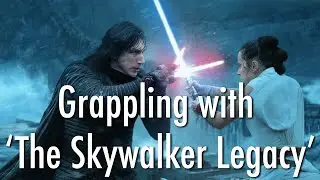 Grappling with 'The Skywalker Legacy' (feat. Patrick Willems)