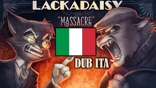 LACKADAISY COMIC DUB ITA- IL MASSACRO