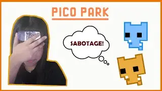 YOUR FRIENDS WILL SABOTAGE YOU IN PICO PARK!!
