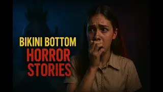 ASMR Stories You Shouldn't Sleep To | Bikini Bottom Horror Stories