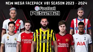 NEW MEGA FACEPACK V81 SEASON 2023 - 2024 || PES 2021 SMOKEPATCH & INFERNO || SIDER & CPK VERSION