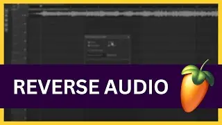 How to Reverse Audio in FL Studio