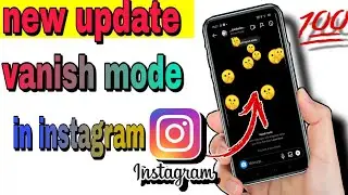 How To Vanish Mode In Instagram || How To Vanish Mode In Instagram Android||