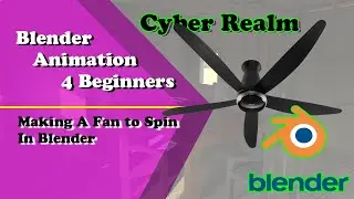 How to Animate a Fan In Blender ~ Animation for Beginners