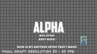 Intro With My New Cartoon Character With Alpha Screen!
