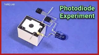 Photodiode Electronic Project | How To Use Photodiode