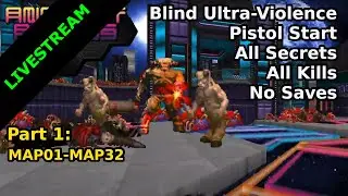 Ancient Aliens - Part 1: MAP01-MAP32 (Blind Ultra-Violence Run)