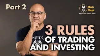 3 Rules of Trading and Investing (Part 2)