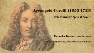 A. Corelli. Trio Sonata Opus 2 No. 9