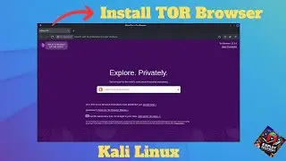 How to Install TOR Browser in Kali Linux 2026