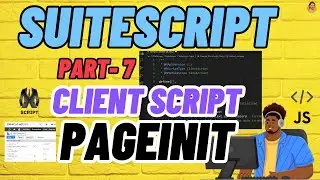 SuiteScript Tutorial - Client Script PageInit | NetSuite