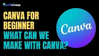 Canva Tutorial for Beginners