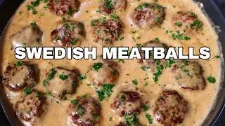 Better Than IKEA? Homemade Swedish Meatballs Recipe!