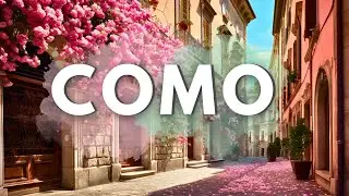 WALKING TOUR OF COMO CITY, LAKE COMO 🇮🇹  VILLA OLMO - THE MOST BEAUTIFUL PLACES IN THE WORLD 4K