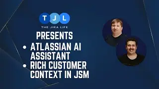 Atlassian AI Assistant for JSM,  Jira DC vs Cloud Features, QuizWhiz 2 - The Jira Life - S1 E19