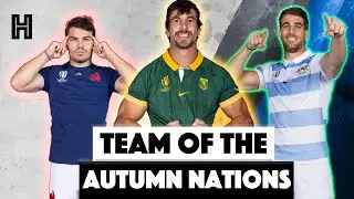 Best Players from the Autumn Nations Series 👀🤯🥶