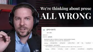 What Makes Prose GOOD? | Part 2: Defining Prose