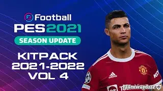 PES 2021 KitServer Pack 2021/2022 Vol 4 by BM Kits