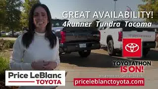 Price LeBlanc Toyota | Toyotathon is On! | New Toyotas