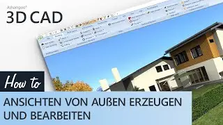 Ashampoo 3D CAD - 2D Ansichten von außen erzeugen und bearbeiten