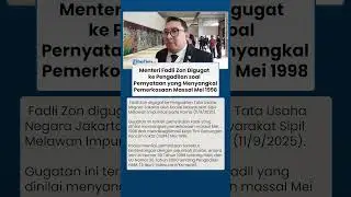 MENGEJUTKAN ! Fadli Zon Digugat ke Pengadilan Buntut Penyangkalan Kasus Pemerkosaan Massal Mei 1998