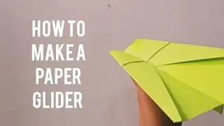 How to make a glider paper plane || MYC ||