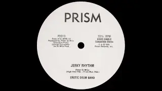 Erotic Drum Band ‎– Jerky Rhythm ℗ 1978
