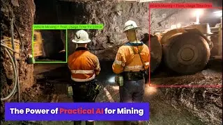 The Power of Practical AI for Mining