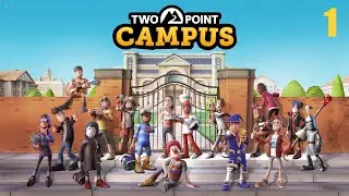 Let's Play Two Point Campus - Part 1