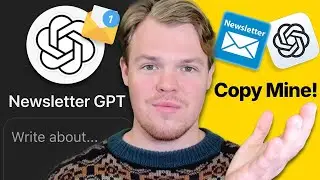 Create Your Own Newsletter GPT: Copy My Template to Automate Newsletters for Your Audience