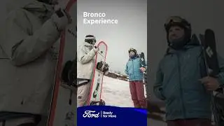 Bronco Experience