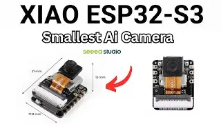 XIAO ESP32-S3 – The Smallest AI Camera Module! Full Setup Guide