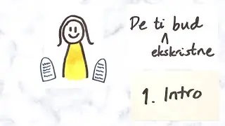De ti ekskristne bud 1. Intro
