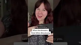 Hairdressers Thoughts While Blow Drying