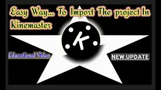 Import video in kinemaster new update 2023| how to import video in kinemaster| #edit #kinemaster