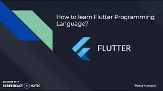 How to learn flutter programming language in easy way? Best way of learning
